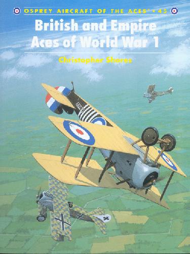 British And Empire Aces Of World War 1 Christopher Shores