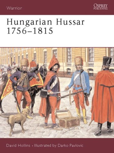 Hungarian Hussar 17561815 David Hollins Darko Pavlovic