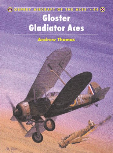 Gloster Gladiator Aces Illustrated Edition Andrew Thomas John Weal