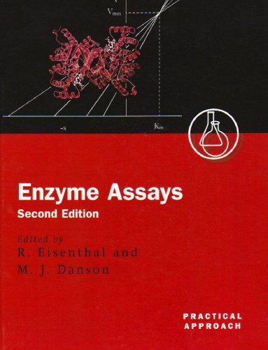 Enzyme Assays A Practical Approach 2nd Edition Robert Eisenthal