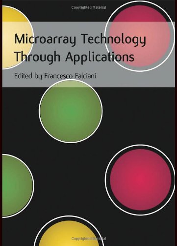 Microarray Technology Through Applications 1st Edition Francesco Falciani