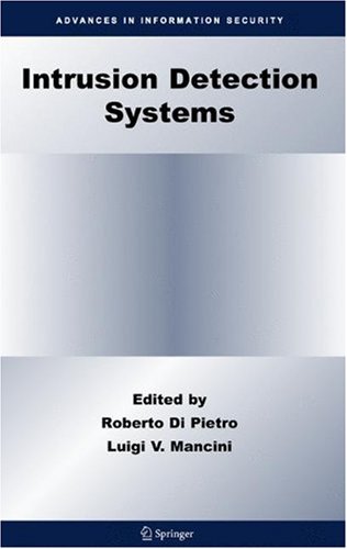 Intrusion Detection Systems 1st Edition Luigi V Mancini Roberto Pietro Eds
