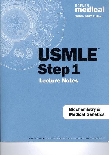 Usmle Step 1 Lecture Notes 3kaplan Biochemistry 20062007