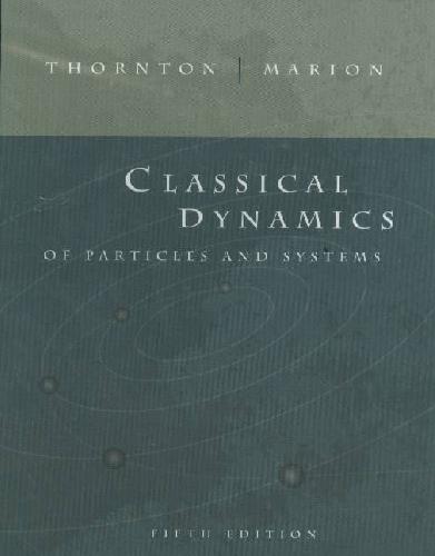 Classical Dynamics Of Particles And Systems 5th Edition Marion