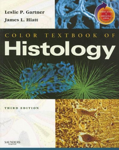 Colortextbookofhistology 3rd Edition Leslie P Gartner Phd