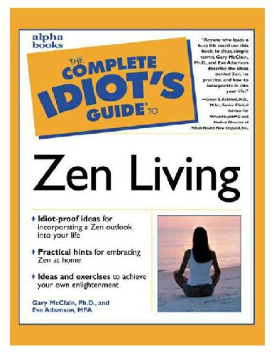 Complete Idiots Guide To Zen Living Gary R Mcclain Gary R Phd
