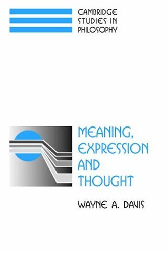 Meaning Expression And Thought 1st Edition Wayne A Davis