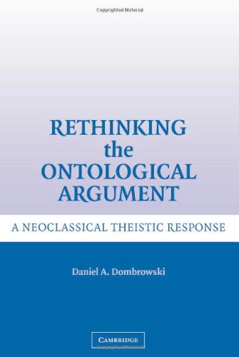 Rethinking The Ontological Argument Daniel A Dombrowski