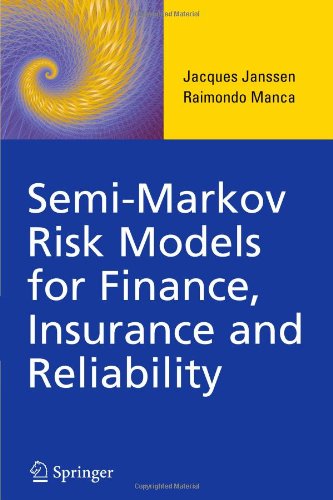 Semimarkov Risk Models For Finance Insurance And Reliability 1st Edition Jacques Janssen
