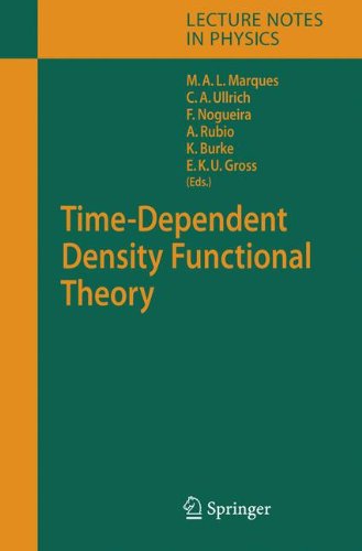 Timedependent Density Functional Theory 1st Edition Miguel Al Marques