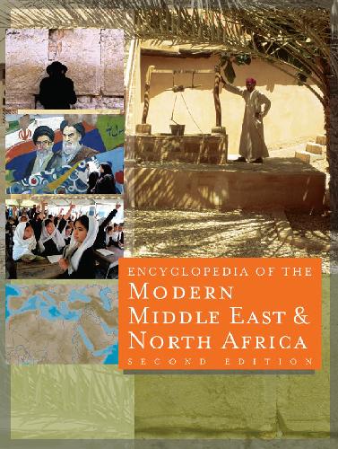 The Encyclopedia Of The Modern Middle East And North Africa 2nd Edition Matteatr P