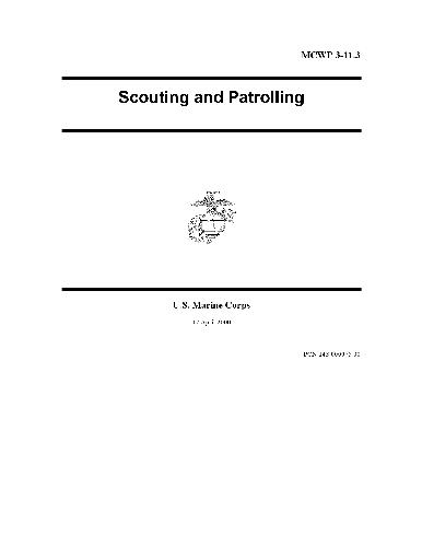 Scouting And Patrolling Mcwp 3113 Military Manual