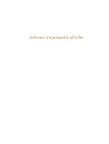 Schirmer Encyclopedia Of Film Volume 2 Criticism Ideology Barry Keith Grant