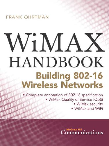 Wimax Handbook Building 80216 Wireless Networks Frank Ohrtman