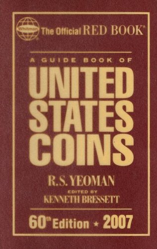 A Guide Book Of United States Coins 2007 60th Edition R S Yeoman