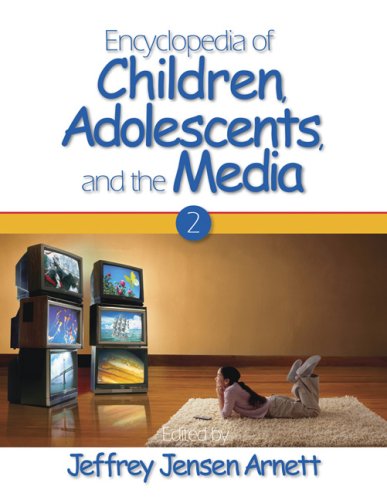Encyclopedia Of Children Adolescents And The Media Twovolume Set Jeffrey Jensen Arnett