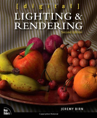 Digital Lighting And Rendering 2nd Edition Jeremy Birn