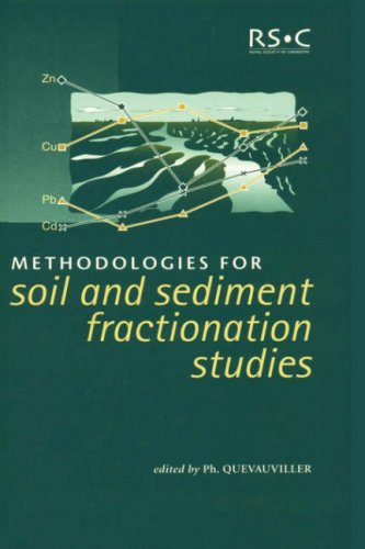 Methodologies For Soil And Sediment Fractionation Studies 1st Edition Philippe Quevauviller