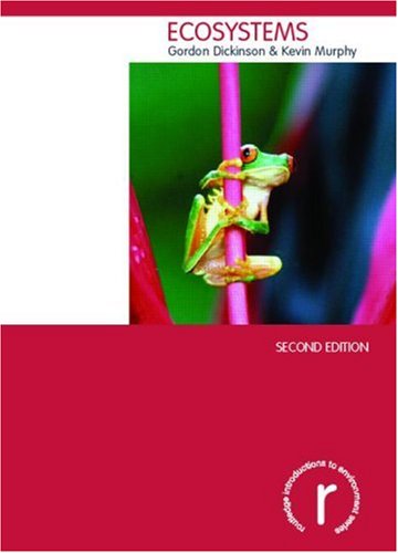 Ecosystems Routledge Introductions To Environment 2nd Edition Gordon Dickinson