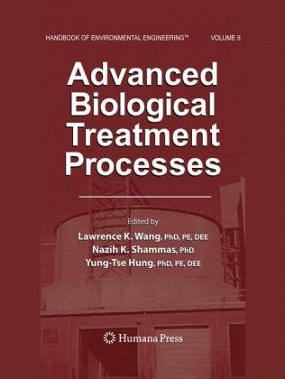 Advanced Biological Treatment Processes 1st Edition Nazih K Shammas