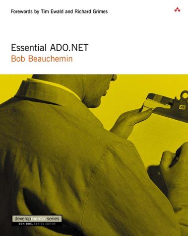Essential Adonet 1st Bob Beauchemin