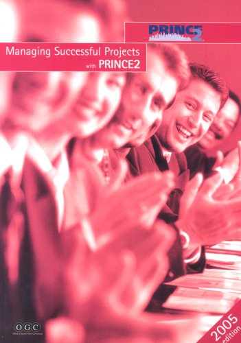 Managing Successful Projects With Prince 2 2005 5th Great Britain Office Of Government Commerce
