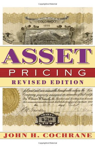 Asset Pricing Revised Revised John H Cochrane