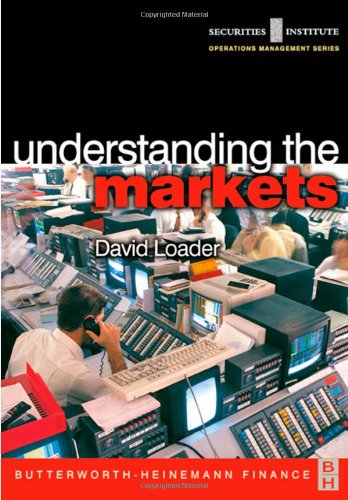 Understanding The Markets Securities Institute Operations Management David Loader