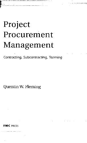 Project Procurement Management Contracting Subcontracting Teaming 1st Quentin Fleming