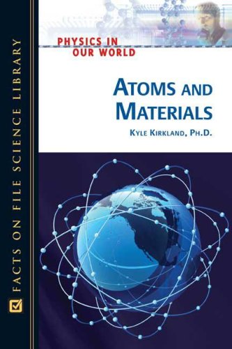 Atoms And Materials 1st Edition Kyle Phd Kirkland
