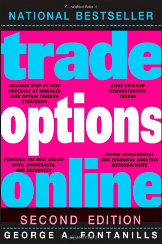 Trade Options Online 2nd Ed George A Fontanills