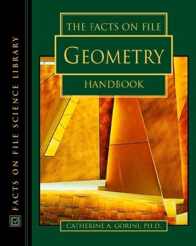 The Facts On File Geometry Handbook The Facts On File Science Handbooks Catherine A Gorini