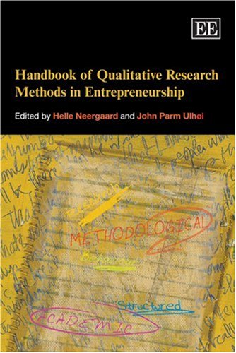 Handbook Of Qualitative Research Methods In Entrepreneurship Elgar Original Reference Helle Neergaard