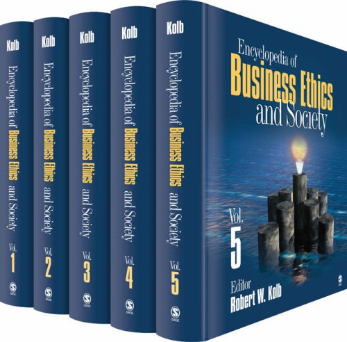 Encyclopedia Of Business Ethics And Society 1st Edition Robert W Kolb