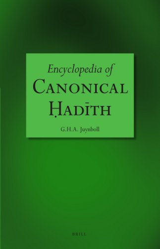 Encyclopedia Of Canonical Hadith Gha Juynboll