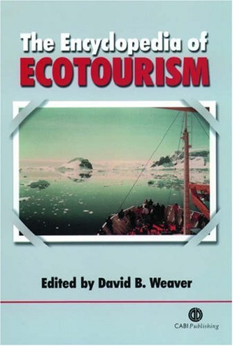 The Encyclopedia Of Ecotourism Cabi Publishing First D B Weaver
