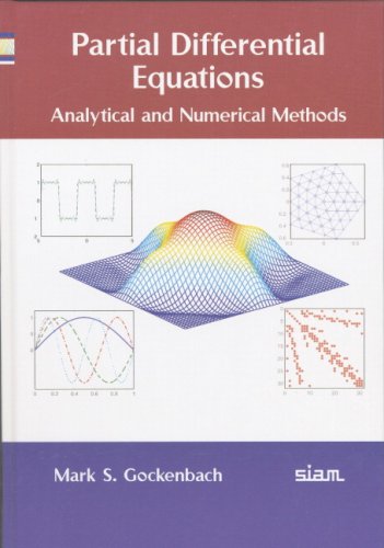 Partial Differential Equations Analytical And Numerical Methods Mark S Gockenbach
