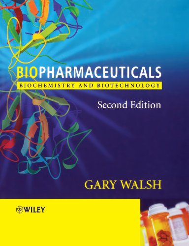 Biopharmaceuticals Biochemistry And Biotechnology 2ed Gary Walsh