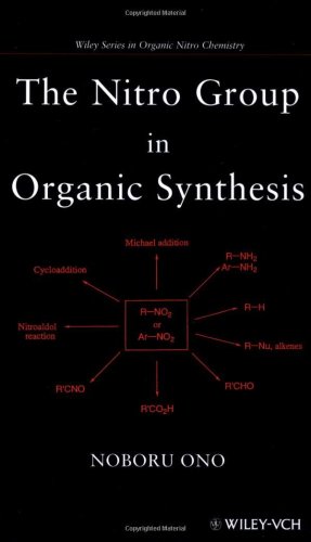 The Nitro Group In Organic Synthesis Noboru Ono