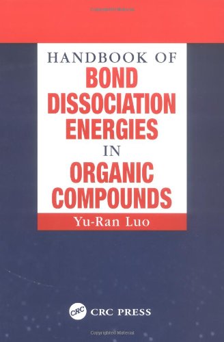 Handbook Of Bond Dissociation Energies In Organic Compounds Yuran Luo