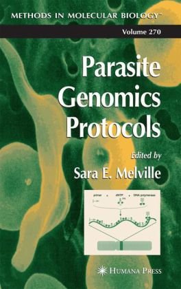 Parasite Genomics Protocols 1st Edition Daniella Bartholomeu