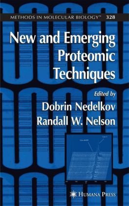 New And Emerging Proteomic Techniques 1st Edition Dobrin Nedelkov