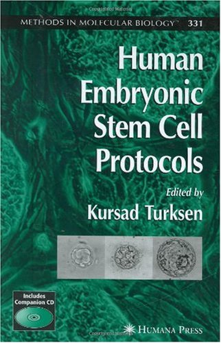 Human Embryonic Stem Cell Protocols Kursad Turksen Tammyclaire Troy Auth