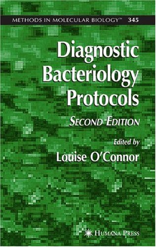 Diagnostic Bacteriology Protocols 2nd Edition Geert Jannes Daniel De Vos Auth