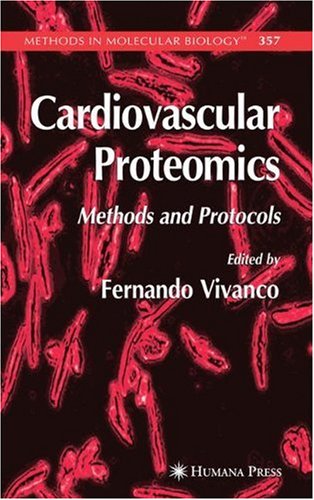Cardiovascular Proteomics Methods And Protocols 1st Edition Michael J Dunn Auth