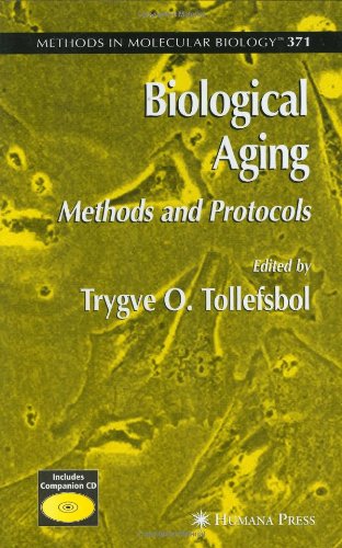 Biological Aging Methods And Protocols 1st Edition Trygve O Tollefsbol Auth