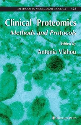 Clinical Proteomics Methods And Protocols 1st Edition Youngki Paik