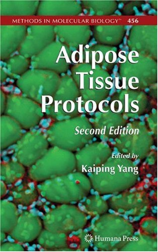 Adipose Tissue Protocols 2nd Edition Gema Frhbeck Auth Kaiping Yang Eds