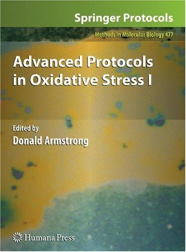 Advanced Protocols In Oxidative Stress I 1st Edition Jacob Vaya Auth