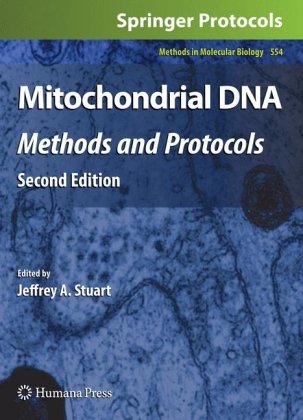 Mitochondrial Dna Methods And Protocols 2nd Edition Daniel F Bogenhagen Auth
